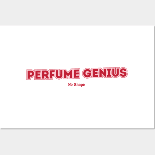 Perfume Genius, No Shape Posters and Art